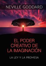 El poder creativo de la Imaginación. La Ley y la promesa