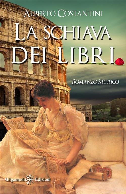 La schiava dei libri - Alberto Costantini - ebook