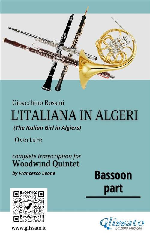 L' italiana in Algeri. Ouverture. Trascrizione per quintetto di fiati. Parte di fagotto - Gioachino Rossini - ebook