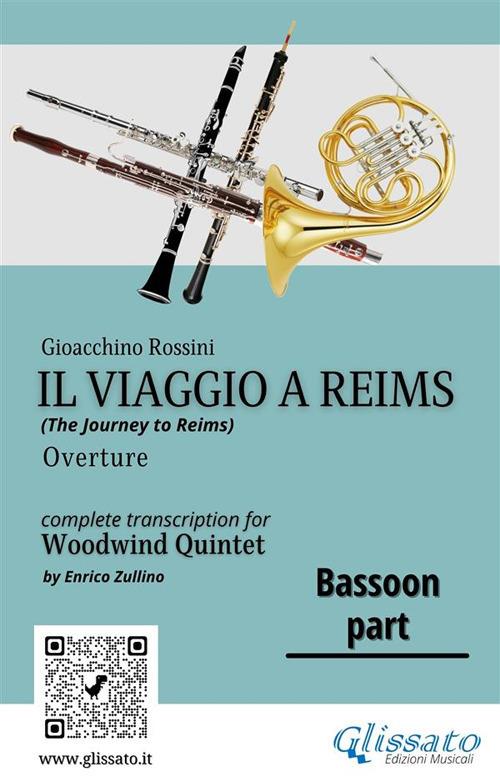 Il Viaggio a Reims. Ouverture. Woodwind quintet. Parte di fagotto - Gioachino Rossini - ebook