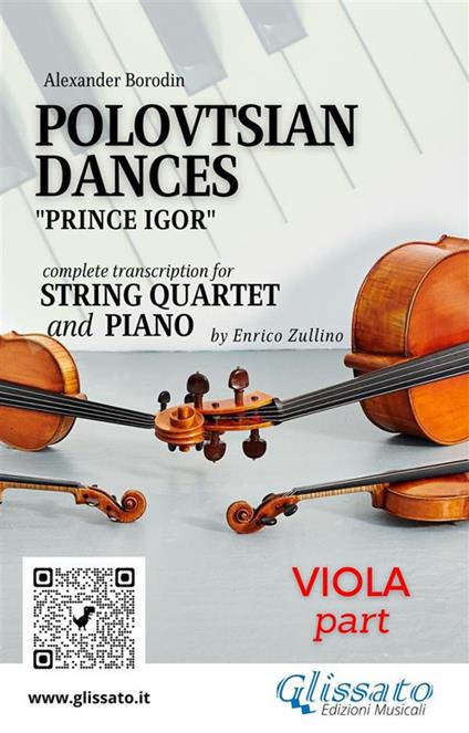 Polovtsian Dances. «Prince Igor». String quartet and piano. Parts. Parti. Viola - Alexander Borodin - ebook