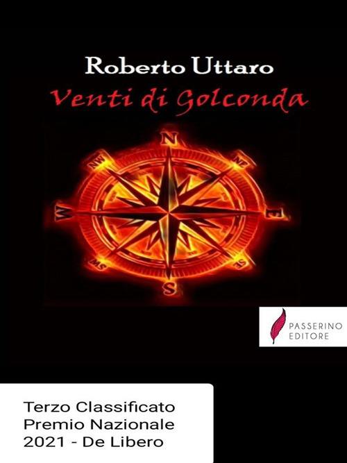 Venti di Golconda - Roberto Uttaro - ebook