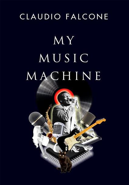 My Music Machine - Claudio Falcone - ebook