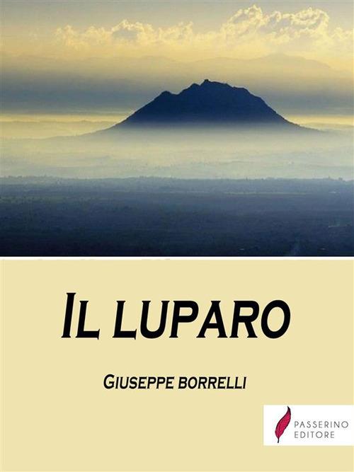 Il luparo - Giuseppe Borrelli - ebook