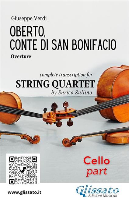 Oberto, conte di San Bonifacio. Overture. Transcription for string quartet. Cello part - Giuseppe Verdi - ebook