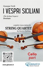 I vespri siciliani. Overture. Transcription for string quartet. Set of parts. Parti. Cello. Violoncello