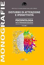 Disturbo dell'attenzione e iperattività