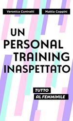 Un personal training inaspettato. Tutto al femminile
