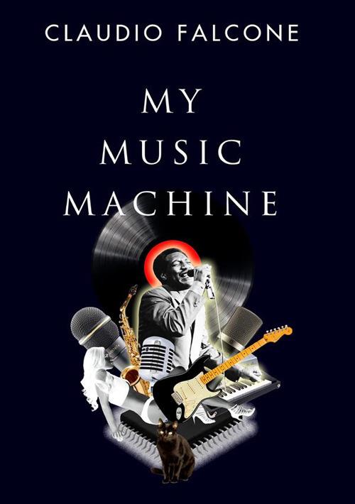 My Music Machine - Claudio Falcone - copertina