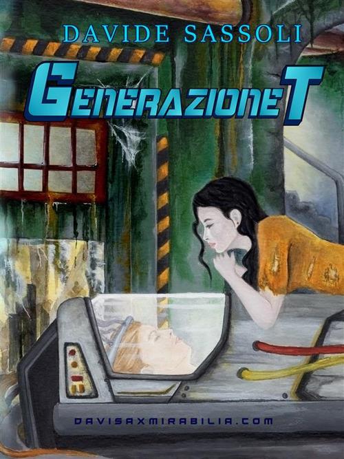 Generazione T - Davide Sassoli - ebook