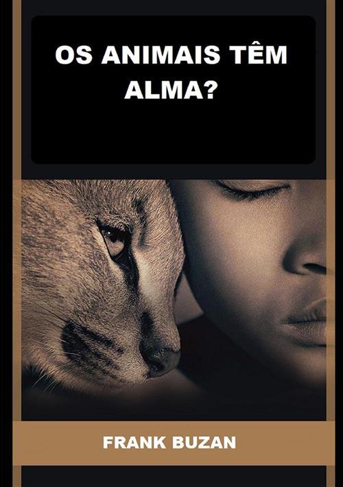 Os animais têm alma? - Frank Buzan - copertina