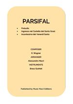 PARSIFAL by Richard Wagner