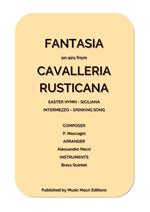 FANTASIA on airs from CAVALLERIA RUSTICANA