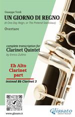 Un giorno di regno. Overture. Clarinet quintet. Eb alto Clarinet (instead Bb 3) part. Parte di Clarinetto contralto Mib (sostituzione Sib 3)