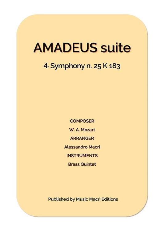 AMADEUS suite - 4. Symphony n. 25 K 183 - Alessandro Macrì - ebook