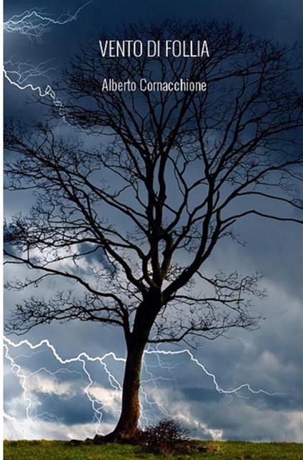Vento di follia - Alberto Cornacchione - copertina