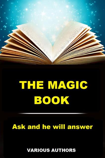 The magic book. Ask and he will answer - copertina
