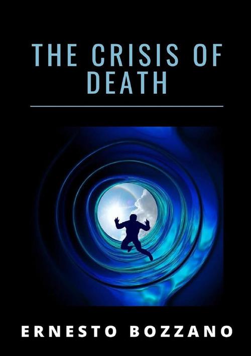 The crisis of death - Ernesto Bozzano - copertina