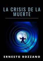 La crisis de la muerte