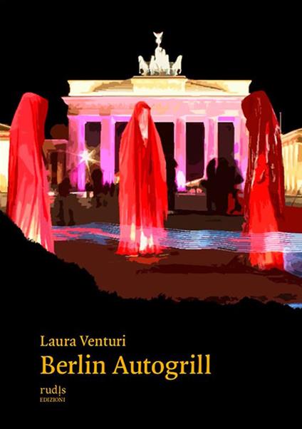 Berlin Autogrill - Laura Venturi - ebook