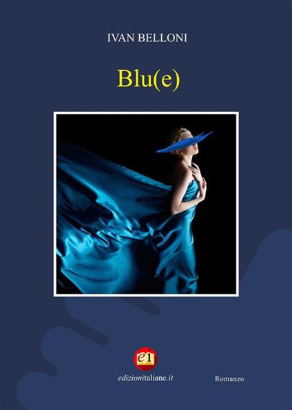 Blu(e) - Ivan Belloni - ebook