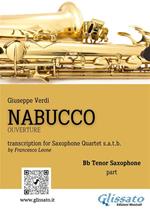 Nabucco. Overture. Saxophone quartet. Bb tenor part. Parte di sax tenore SIb