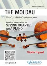 The Moldau. Má vlast. String quartet and piano. Violin II part. Parte di violino II
