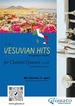 Vesuvian Hits for Clarinet Quartet. Neapolitan Medley. Bb Clarinet 3 part