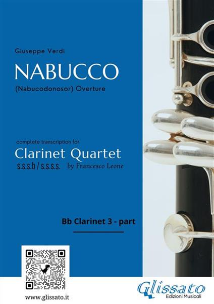 Nabucco. Overture for Clarinet quartet. Bb Clarinet 3 part - Giuseppe Verdi - ebook