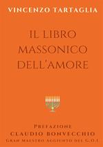 Il libro massonico dell'amore