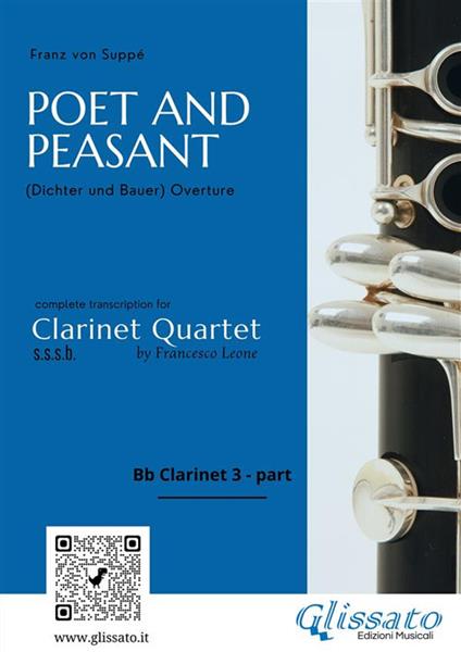 Poet and peasant. Dichter und bauer. Overture. Clarinet quartet. Bb Clarinet 3 part. Parte di Clarinetto Sib 3 - Franz von Suppé - ebook