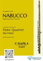 Nabucco. Overture. Flute quartet. C Flute 4 part