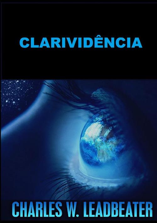 Clarividência - Charles W. Leadbeater - copertina