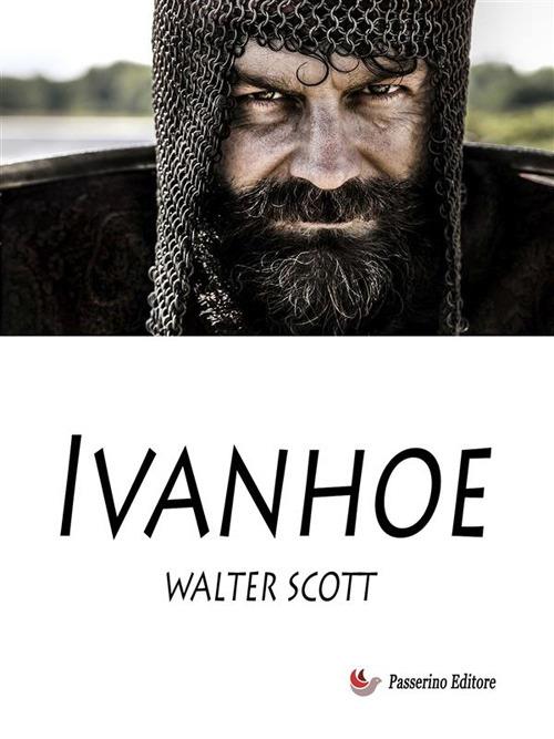 Ivanhoe - Walter Scott,Gaetano Barbieri - ebook