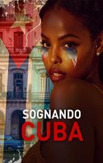 Sognando Cuba