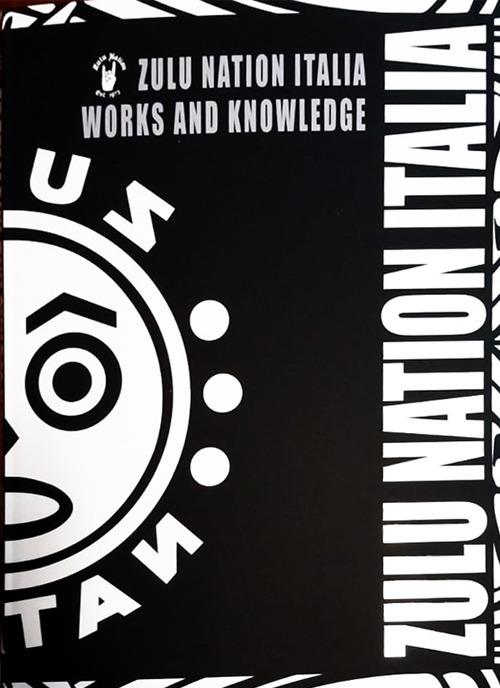 Zulu Nation Italia works and knowledge - Universal Zulu Nation Italia - copertina