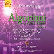 Algoritmi e Altre Storie di Luisa Fornasiero Vol 3