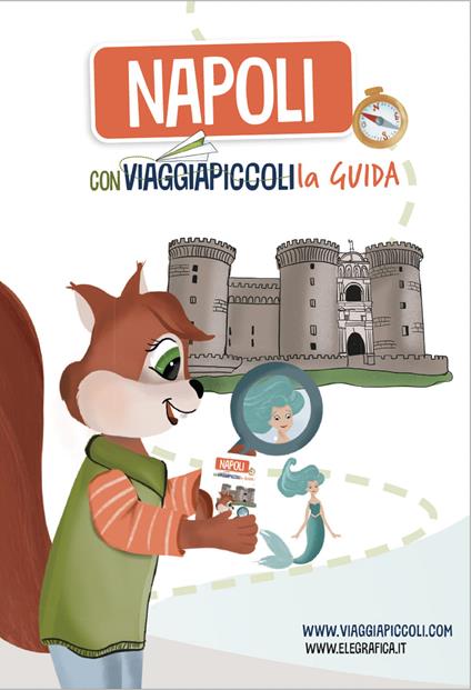 Napoli con Viaggiapiccoli. La guida - copertina