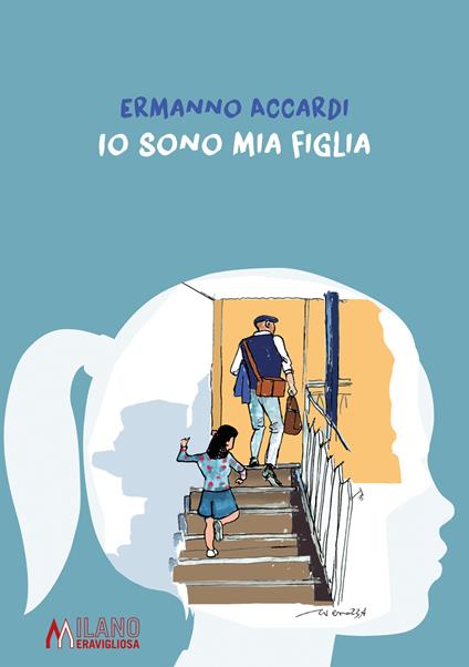 Io sono mia figlia - Ermanno Accardi - copertina