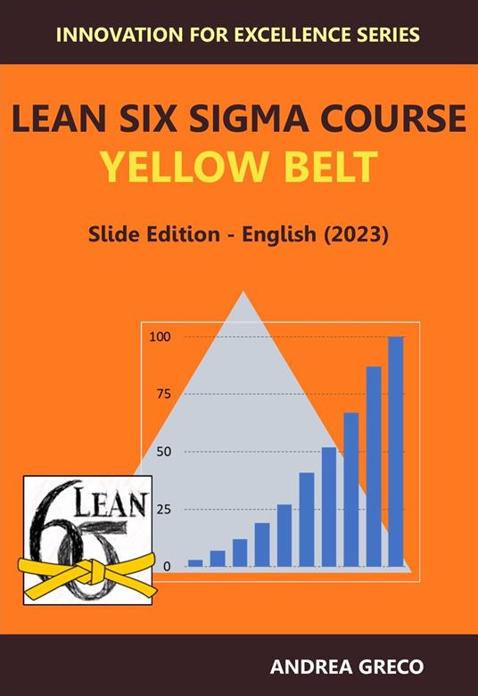 Lean Six Sigma Course Yellow Belt - Andrea Greco - copertina