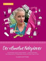 Der ultimative Nähplaner. Dein Nähjournal für 75 Nähprojekte inklusive 20 Seiten Tipps & Tricks