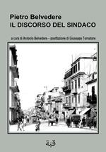 Il discorso del sindaco. Nuova ediz.