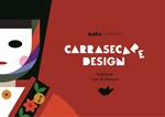 Carrasecare design. Ediz. multilingue