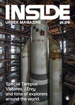 Inside. Urbex magazine. Ediz. illustrata