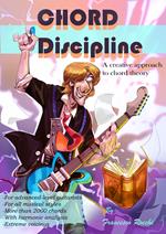Chord Discipline. Ediz. multilingue