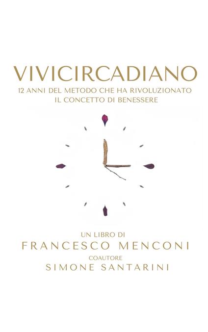 Vivicircadiano il libro. La tua vita è adesso - Francesco Menconi - copertina