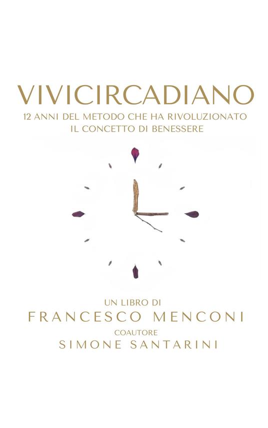 Vivicircadiano il libro. La tua vita è adesso - Francesco Menconi - copertina