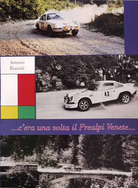 C'era una volta il Prealpi Venete... - Antonio Biasioli - copertina