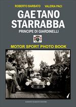 Gaetano Starrabba principe di Giardinelli. Motor sport photo book