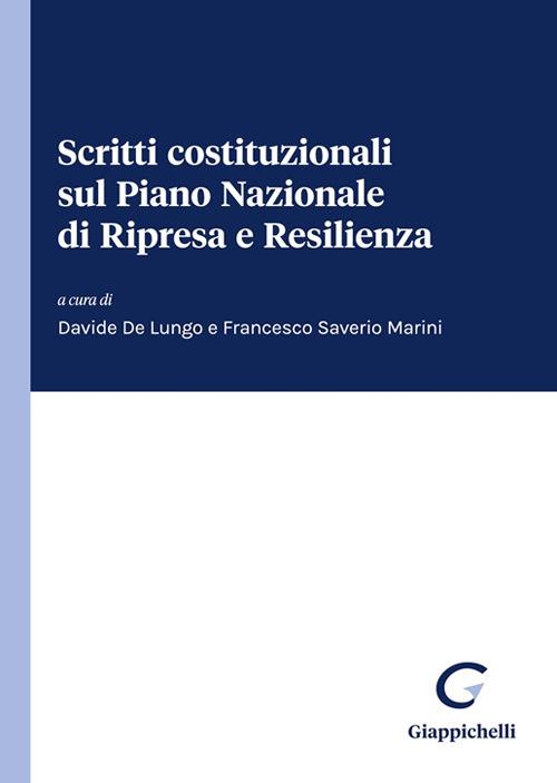 Scritti costituzionali sul Piano Nazionale di Ripresa e Resilienza - copertina